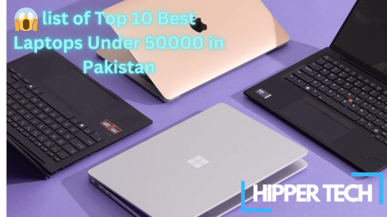 list of Top 10 Best Laptops Under 50000 in Pakistan