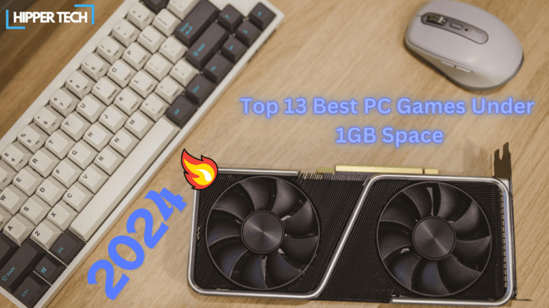 Top 13 Best PC Games Under 1GB Space