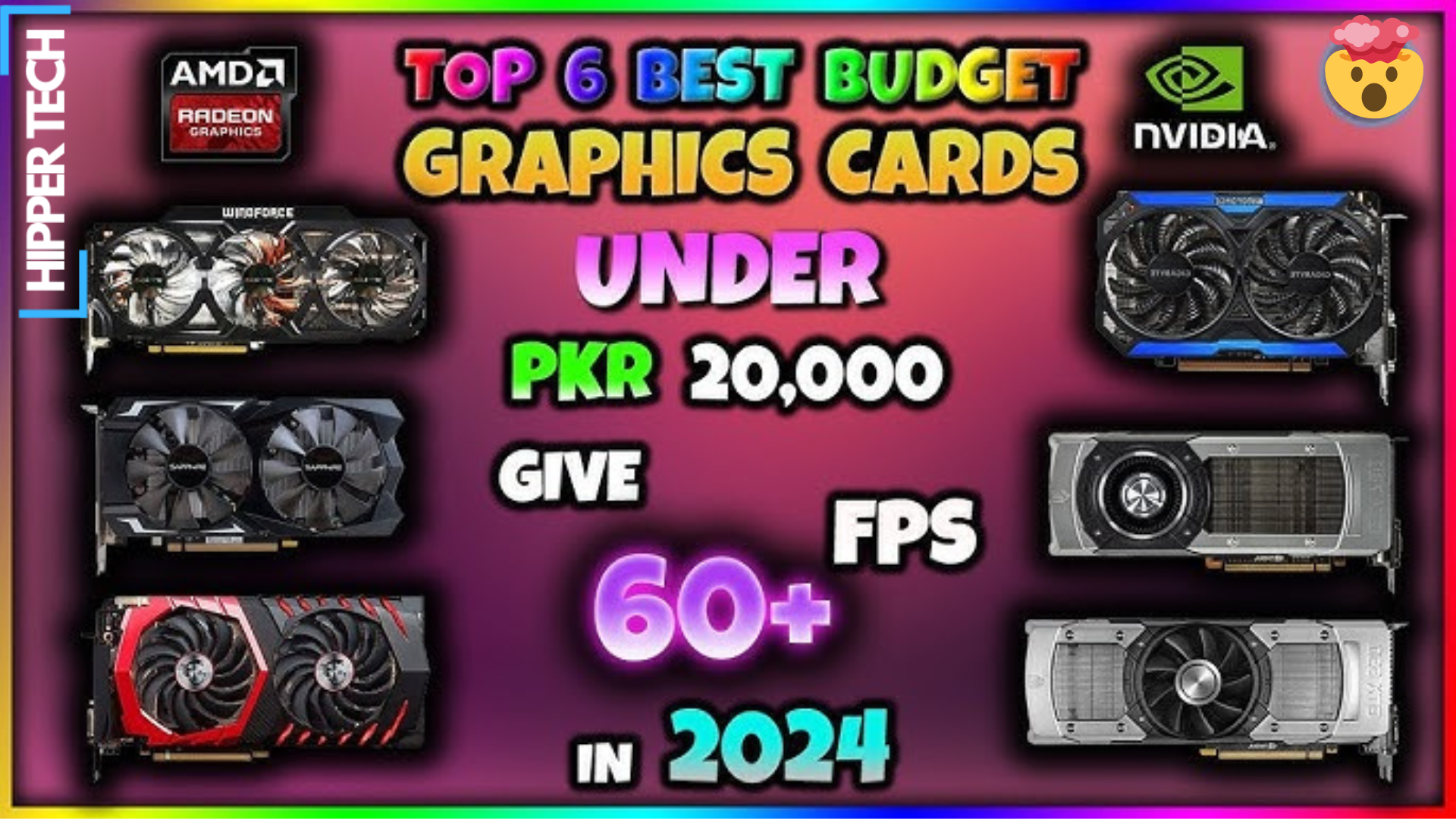 List Of Top 5 Best Graphics Cards Under 20k In Pakistan